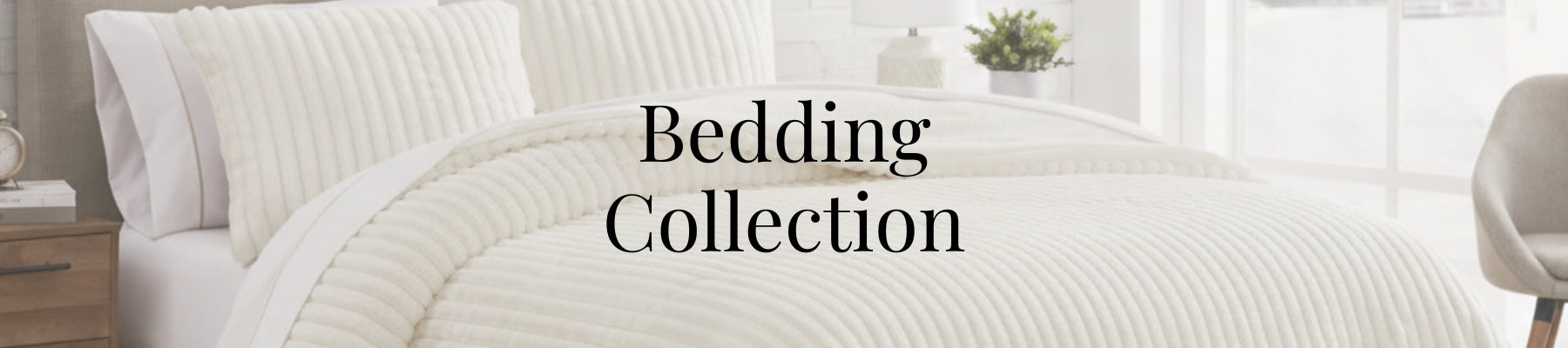 Bedding Collection